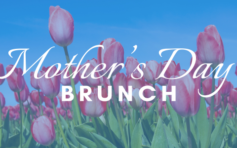 Mother's Day Brunch