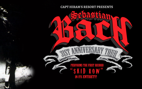 Sebastian Bach | 31st Anniversary Tour