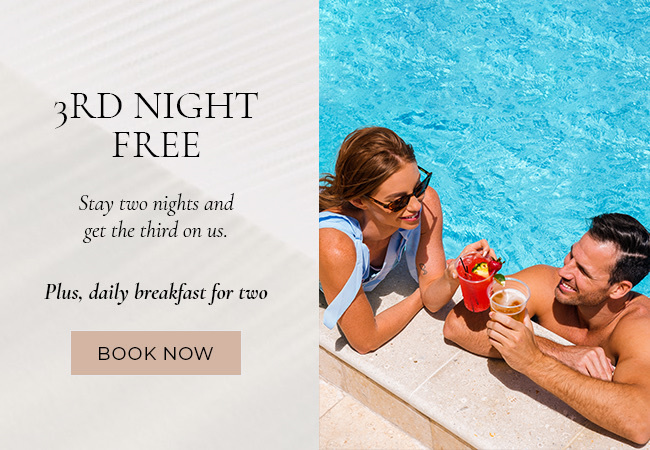 3rd Night Free Stay two nights and get the third on us. Plus, daily breakfast for two Book Now 