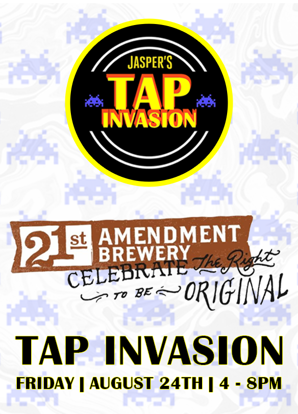 21st Amendment Brewery Tap Invasion at Jasper's Kitchen