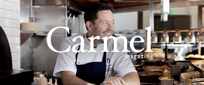 press from carmel magazine on Bringing a Fresh Palate and Perspective to the Monterey Bay