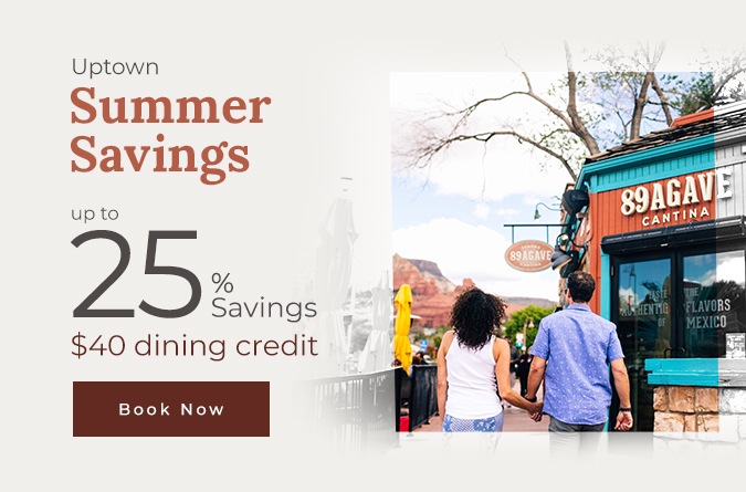 Uptown Summer Savings up to 25% savings and $40 dining credit