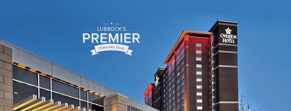 Lubbock TX Hotel | The Overton Hotel and Conference Center