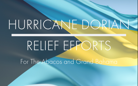 Relief & Recovery After Hurricane Dorian 