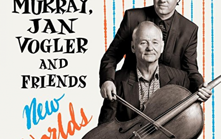 New Worlds with Bill Murray