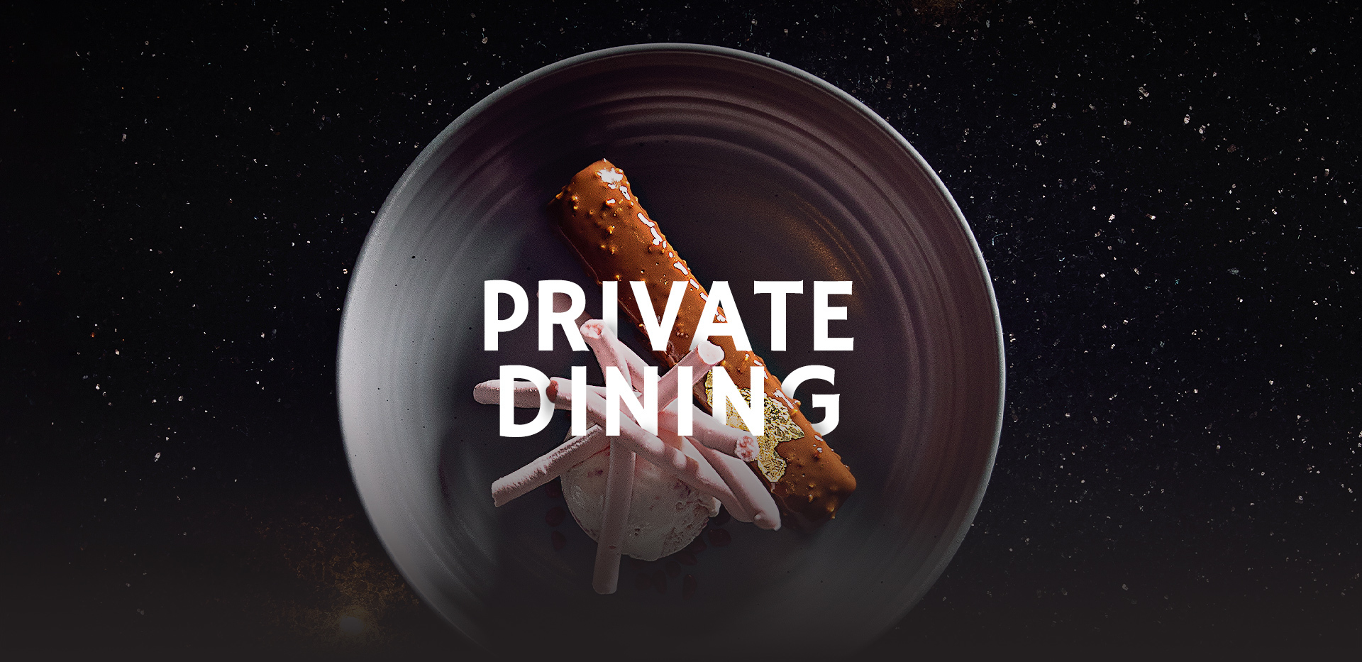 private dining text over a dessert plate image